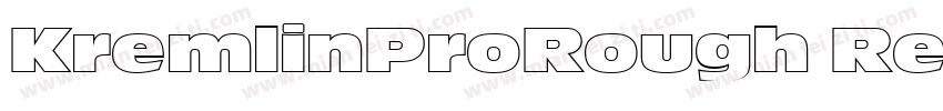 KremlinProRough Regu字体转换